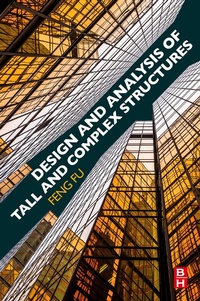 Enlarge image Cover: Design and Analysis of Tall and Complex Structures - Butterworth-Heinemann