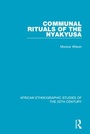 Cover: Communal Rituals of the Nyakyusa - Routledge