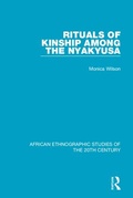 Cover: Rituals of Kinship Among the Nyakyusa - Routledge