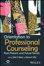 Cover: Orientation to Professional Counseling - Wiley