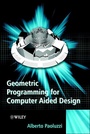 Cover: Geometric Programming for Computer Aided Design - Wiley