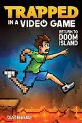 Cover: Trapped in a Video Game: Volume 4 - Andrews McMeel Publishing