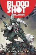 Cover: Bloodshot Salvation Volume 2: The Book of the Dead - Valiant Entertainment