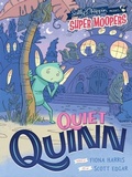 Cover: Super Moopers: Quiet Quinn - Five Mile