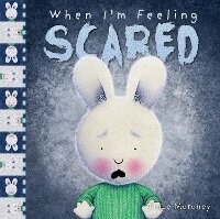 Enlarge image Cover: When I'm Feeling Scared - Five Mile