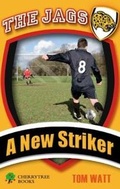 Cover: A New Striker - Cherrytree Books