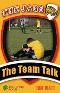 Enlarge image Cover: The Team Talk - Cherrytree Books