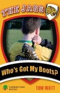 Cover: Who's Got My Boots? - Cherrytree Books
