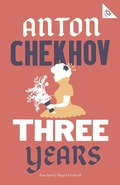 Cover: Three Years: New Translation - Alma Classics