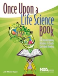Cover: Once Upon a Life Science Book - NSTA - National Science Teaching Association