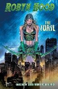 Enlarge image Cover: Robyn Hood: The Curse - Zenescope Entertainment