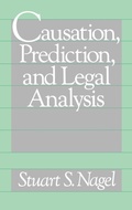 Bild: Causation, Prediction, and Legal Analysis - Praeger Publishers Inc