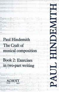 Enlarge image Cover: The Craft of Musical Composition, Book 2: Exercises in Two-Part Writing - Schott