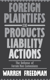 Enlarge image Cover: Foreign Plaintiffs in Products Liability Actions - Praeger Publishers Inc