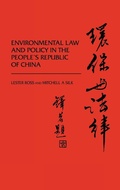 Bild: Environmental Law and Policy in the People's Republic of China. - Praeger Publishers Inc