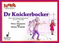 Cover: Dr. Knickerbocker: Ways with Untuned Instruments for 5-11 Years Olds - Schott