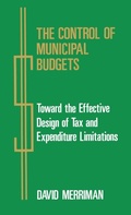 Cover: The Control of Municipal Budgets - Praeger Publishers Inc