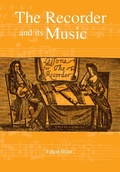 Cover: The Recorder and its Music - Peacock Press