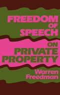 Bild: Freedom of Speech on Private Property - Praeger Publishers Inc
