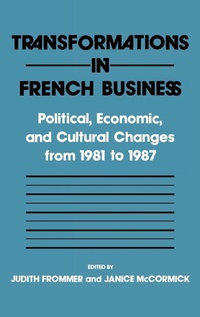 Enlarge image Cover: Transformations in French Business - Praeger Publishers Inc