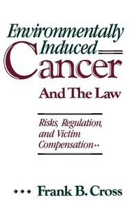 Abbildung von: Environmentally Induced Cancer and the Law - Praeger Publishers Inc