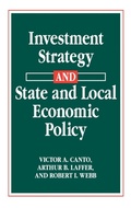 Cover: Investment Strategy and State and Local Economic Policy - Praeger Publishers Inc