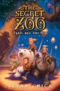 Enlarge image Cover: The Secret Zoo: Traps and Specters - HarperCollins