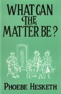 Cover: What Can the Matter be? - United Writers Publications Ltd
