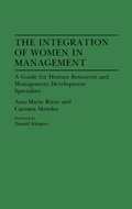 Cover: The Integration of Women in Management - Praeger Publishers Inc