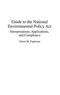 Bild: Guide to the National Environmental Policy Act - Praeger Publishers Inc