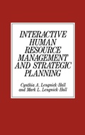 Cover: Interactive Human Resource Management and Strategic Planning - Praeger Publishers Inc