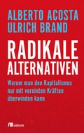 Cover: Radikale Alternativen - oekom verlag