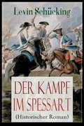 Cover: Der Kampf im Spessart (Historischer Roman) - e-artnow