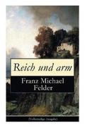 Cover: Reich Und Arm (Vollstaendige Ausgabe) - e-artnow