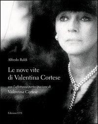 Abbildung von: Le nove vite di Valentina Cortese - Edizioni ETS