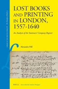 Cover: Lost Books and Printing in London, 1557-1640 - Brill