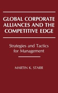 Cover: Global Corporate Alliances and the Competitive Edge - Praeger Publishers Inc