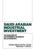 Cover: Saudi Arabian Industrial Investment - Praeger Publishers Inc