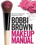Cover: Bobbi Brown Makeup Manual - Headline Home