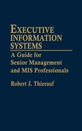 Cover: Executive Information Systems - Praeger Publishers Inc