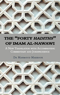 Abbildung von: The "Forty Hadiths" of Imam al-Nawawi - South Street Press