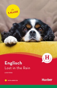 Enlarge image Cover: Lost in the Rain - Hueber Verlag