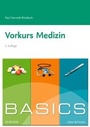 Bild: BASICS Vorkurs Medizin - Urban & Fischer