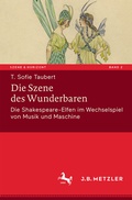 Cover: Die Szene des Wunderbaren - J.B. Metzler