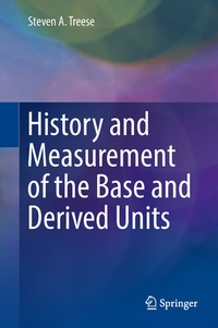 Abbildung von: History and Measurement of the Base and Derived Units - Springer