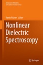 Cover: Nonlinear Dielectric Spectroscopy - Springer