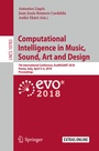 Cover: Computational Intelligence in Music, Sound, Art and Design - Springer