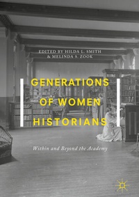 Enlarge image Cover: Generations of Women Historians - Palgrave Macmillan