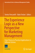 Cover: The Experience Logic as a New Perspective for Marketing Management - Springer