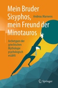 Cover: Mein Bruder Sisyphos, mein Freund der Minotauros - Springer